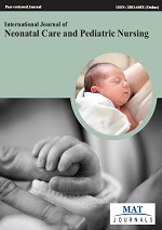 International Journal of Neonatal Care and Pediatric Nursing