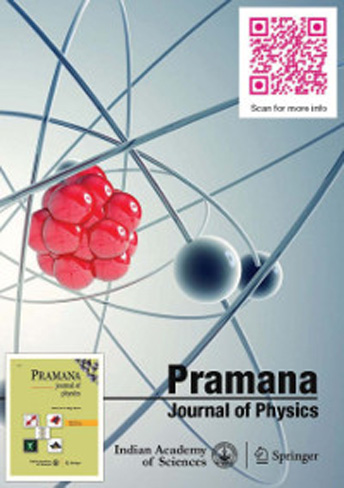 Pramana Journal of Physics